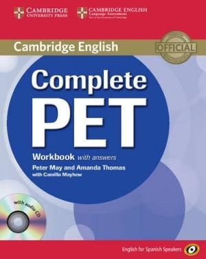 COMPLETE PET FOR SPANISH SPEAKERS WORKBOOK WITH ANSWERS WITH AUDIO CD