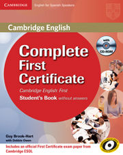 COMPLETE FIRST FOR SPANISH SPEAKERS STUDENT'S BOOK WITH ANSWERS WITH CD-ROM 2ND
