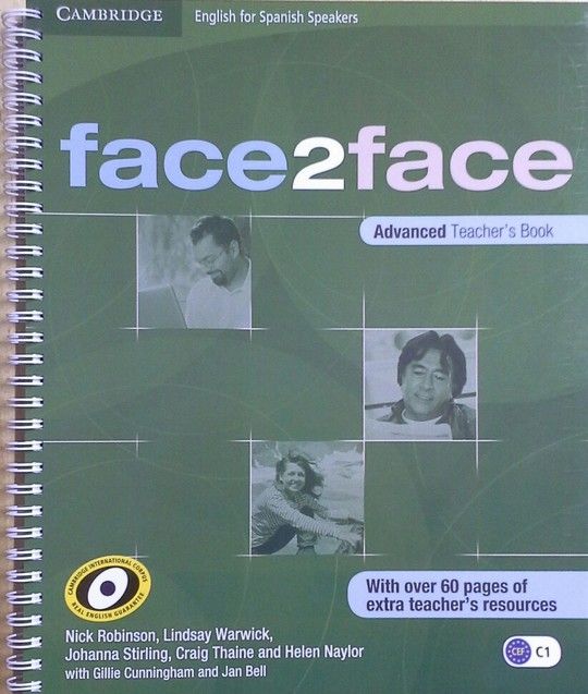 FACE2FACE FOR SPANISH SPEAKERS ADVANCED TEACHER'S BOOK