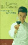 COCINAR PARA SER FELIZ