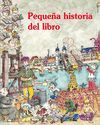 PEQUEA HISTORIA DEL LIBRO