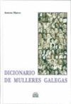 DICIONARIO DE MULLERES GALEGAS