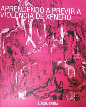 APRENDENDO A PREVIR A VIOLENCIA DE XENERO