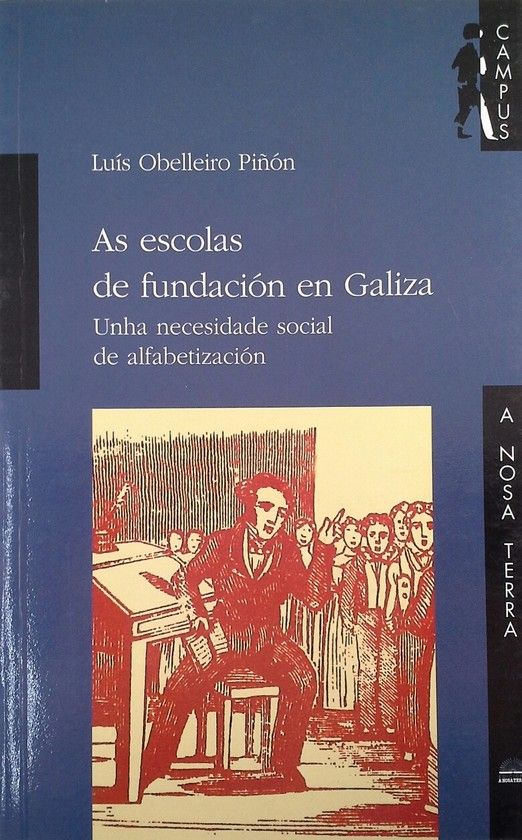 AS ESCOLAS DE FUNDACI�N EN GALIZA