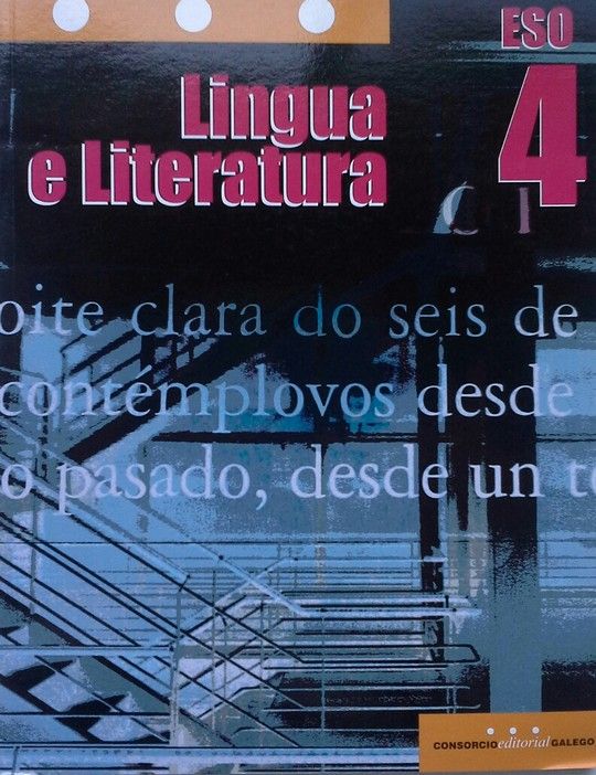 LINGUA GALEGA E LITERATURA 4 ESO