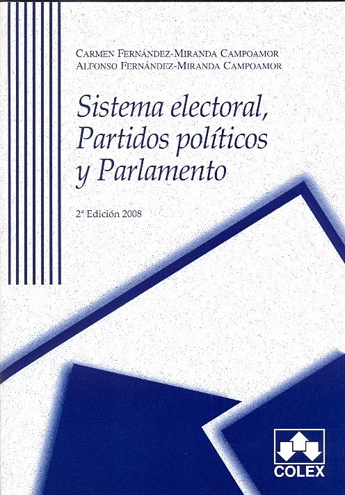 SISTEMA ELECTORAL. PARTIDOS POL.Y PARL.2 ED.