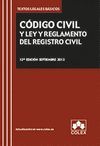 CODIGO CIVIL Y LEY Y REGLAMENTO DEL REGISTRO CIVIL. TEXTO LEGAL BASICO. 12 EDIC