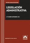 LEGISLACION ADMINISTRATIVA. 12� EDICION 2013