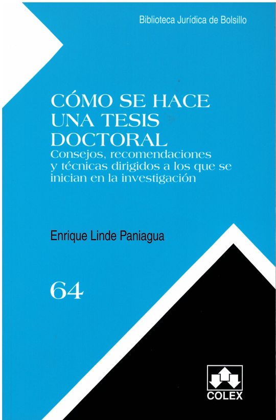 COMO SE HACE UNA T�SIS DOCTORAL