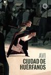 CIUDAD DE HU�RFANOS