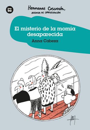 EL MISTERIO DE LA MOMIA DESAPARECIDA