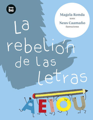 LAS REBELIN DE LAS LETRAS