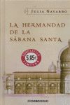 LA HERMANDAD DE LA S�BANA SANTA