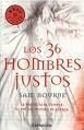 LOS 36 HOMBRES JUSTOS