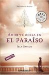 AMOR Y GUERRA EN EL PARA�SO