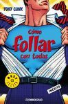 CMO FOLLAR CON TODAS