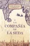 LA COMPA��A DE LA SEDA