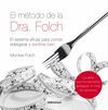 EL M�TODO DE LA DRA. FOLCH