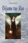 D�JAME TUS ALAS