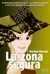 LA ZONA SEGURA