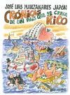 CR�NICAS DE UN PA�S QUE SE CRE�A RICO