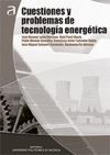 CUESTIONES Y PROBLEMAS DE TECNOLOG�A ENERG�TICA