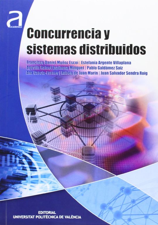 CONCURRENCIA Y SISTEMAS DISTRIBUIDOS