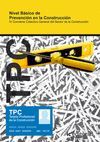 TPC - NIVEL B�SICO DE PREVENCI�N EN LA CONSTRUCCI�N