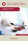 SEGURIDAD E HIGIENE Y PROTECCION AMBIENTAL EN HOSTELER�A. HOTR0408 - COCINA