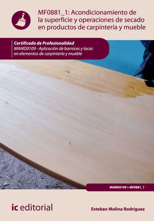 ACONDICIONAMIENTO DE LA SUPERFICIE Y OPERACIONES DE SECADO EN PRODUCTOS DE CARPI