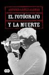EL FOTOGRAFO Y LA MUERTE
