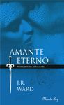 AMANTE ETERNO (LA HERMANDAD DE LA DAGA NEGRA 2)