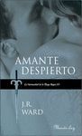AMANTE DESPIERTO (LA HERMANDAD DE LA DAGA NEGRA 3)