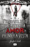 LA PROBABILIDAD ESTAD�STICA DEL AMOR