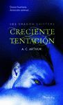 CRECIENTE TENTACI�N (LOS SHADOW SHIFTERS 1)