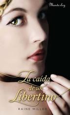 LA CADA DE UN LIBERTINO