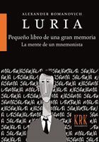 PEQUEO LIBRO DE UNA GRAN MEMORIA. LA MENTE DE UN MNEMONISTA