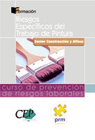 CURSO DE PRL SECTOR CONSTRUCCION Y AFINES: RIESGOS TRABAJO PINTURA