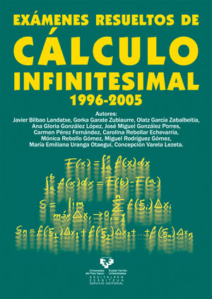 EX�MENES RESUELTOS DE C�LCULO INFINITESIMAL 1996-2005