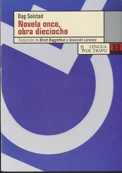 NOVELA ONCE, OBRA DIECIOCHO DE DAG SOLSTAD