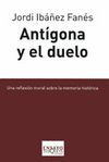 ANT�GONA Y EL DUELO
