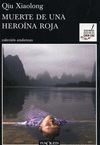 MUERTE DE UNA HERO�NA ROJA