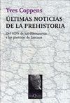 �LTIMAS NOTICIAS DE LA PREHISTORIA