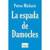 LA ESPADA DE DAMOCLES