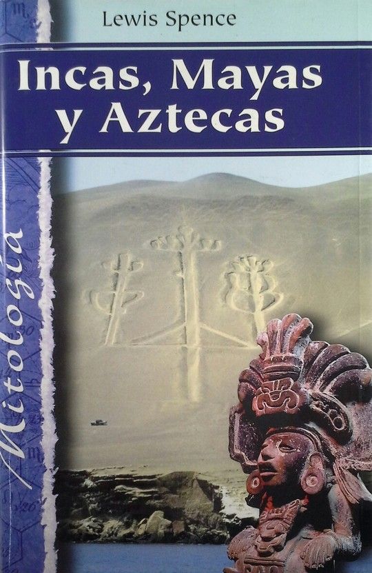 INCAS, MAYAS Y AZTECAS