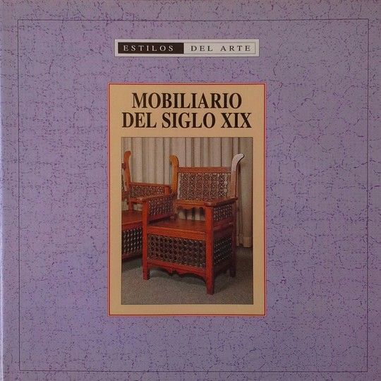 MOBILIARIO DEL SIGLO XIX