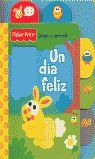 DIA FELIZ, UN ( CON PESTA�AS )
