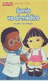SONIA VA AL MEDICO