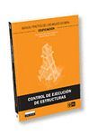 CONTROL DE EJECUCIN DE ESTRUCTURAS