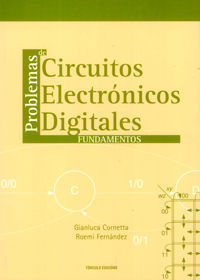 PROBLEMAS DE CIRCUITOS ELECTR�NICOS DIGITALES